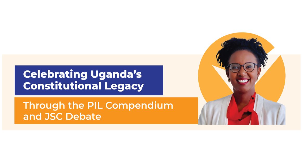Celebrating Ugandas Constitutional Legacy